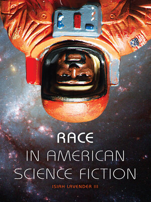 cover image of Race in American Science Fiction